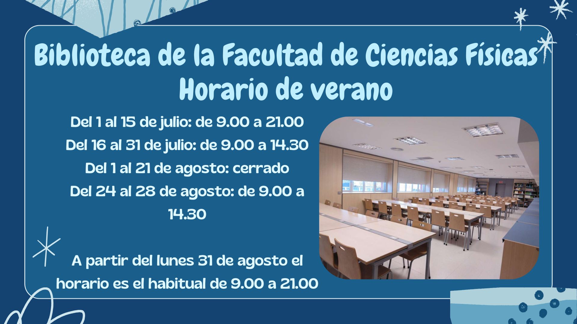 Horario de verano de la biblioteca